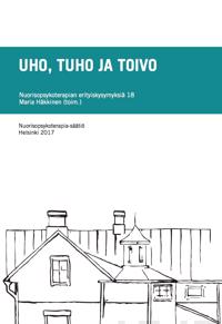 Uho, tuho ja toivo
