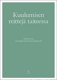 Kuulumisen reittejä taiteessa