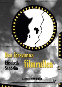 Den försvunna filmrullen