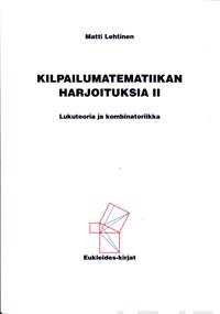 Kilpailumatematiikan harjoituksia II