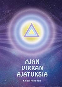 Ajan virran ajatuksia