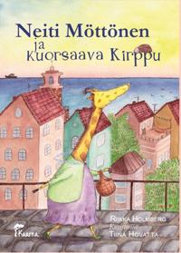 Neiti Möttönen ja kuorsaava Kirppu