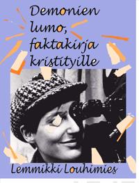 Demonien lumo, faktakirja kristityille