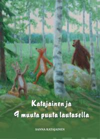 Katajainen ja 9 muuta puuta lautasella