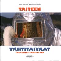 Taiteen tähtitaivaat - The Starry Skies of Art