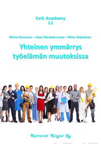 Yhteinen ymmärrys työelämän muutoksissa