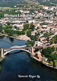 Minusta tulee lentäjä!