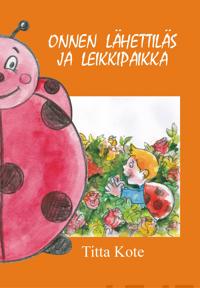 Onnen Lähettiläs ja leikkipaikka