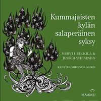 Kummajaisten kylän salaperäinen syksy