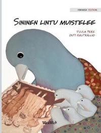 Bokomslag for "Sininen lintu muistelee"