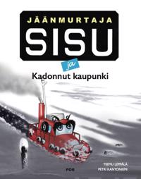 Jäänmurtaja Sisu ja Kadonnut kaupunki