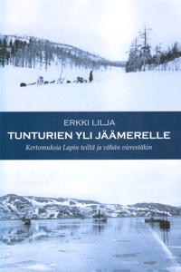 Tunturien yli Jäämerelle