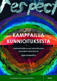 Kamppailua kunnioituksesta
