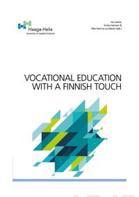 Vocational Education with a Finnish touch