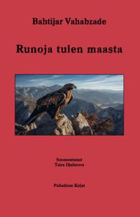 Runoja tulen maasta