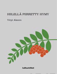 Hiilellä piirretty hymy