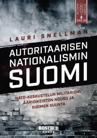 Autoritaarisen nationalismin Suomi
