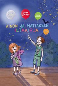 Ainon ja Matiaksen iltakirja (selkokirja)