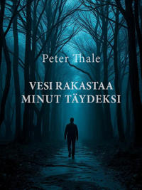 Vesi rakastaa minut täydeksi