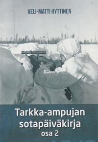 Tarkka-ampujan sotapäiväkirja, osa 2