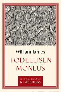 Todellisen moneus