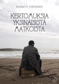 Kertomuksia yksinäisistä matkoista