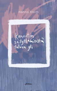 Kanootin säilyttämisestä talven yli