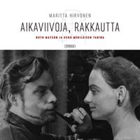 Aikaviivoja, rakkautta