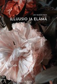Illuusio ja elämä