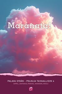 Maranata!