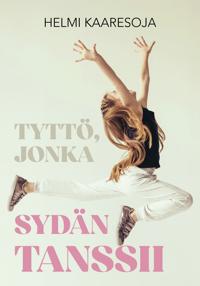 Tyttö jonka sydän tanssii