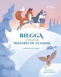 Biegga et l'histoire du Renard de Flamme