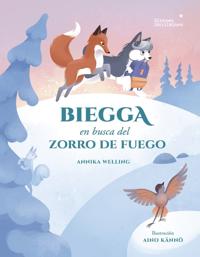 Biegga en busca del Zorro de Fuego