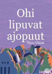 Ohi lipuvat ajopuut