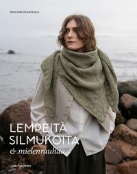 Lempeitä silmukoita & mielenrauhaa