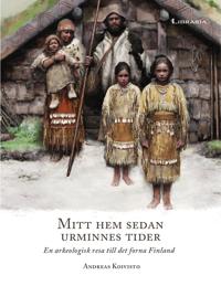 Mitt hem sedan urminnes tider