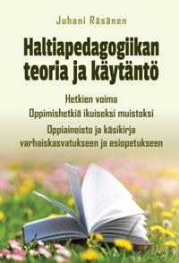 Haltiapedagogiikan teoria ja käytäntö