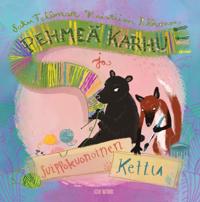 Pehmeä karhu ja suippokuonoinen kettu