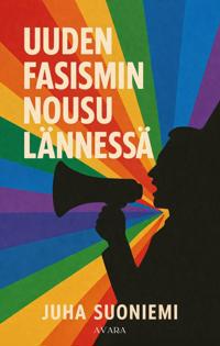 Uuden fasismin nousu lännessä