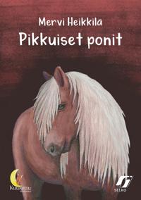 Pikkuiset ponit (selkokirja)
