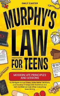 Murphy's Law for Teens
