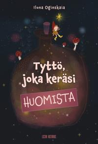 Tyttö, joka keräsi huomista