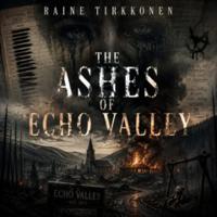 The ashes of echo valley