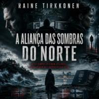 A Aliança das Sombras do Norte