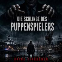 Die Schlinge des Puppenspielers