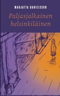 Paljasjalkainen helsinkiläinen