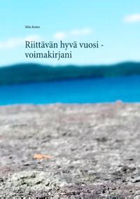 Riittävän hyvä vuosi - voimakirjani