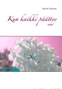 Kun kaikki päättyy