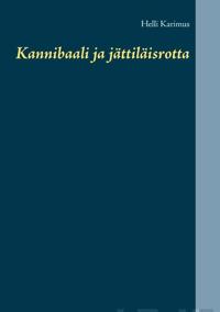 Kannibaali ja jättiläisrotta