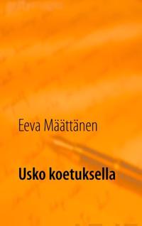 Usko koetuksella